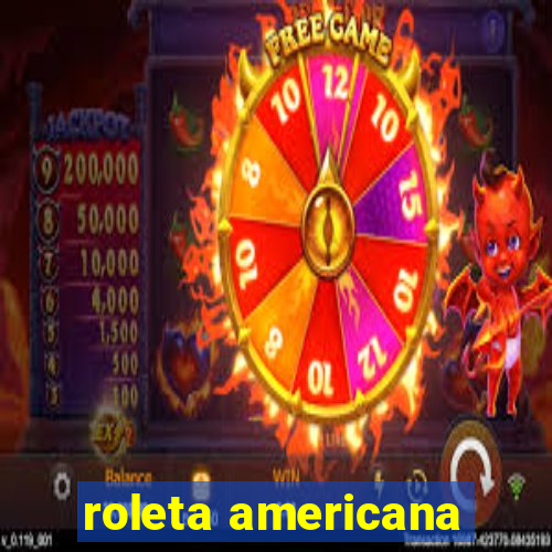 roleta americana